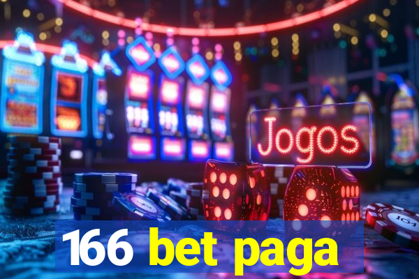 166 bet paga